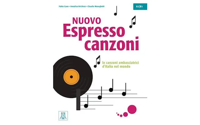 'nuovo Espresso 1 -3 Einsprachige Ausgabe - Canzoni'