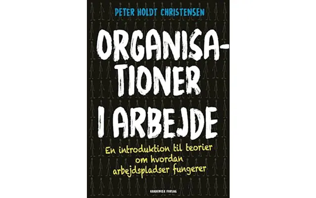 'organisationer I Arbejde' - Brugt Bog