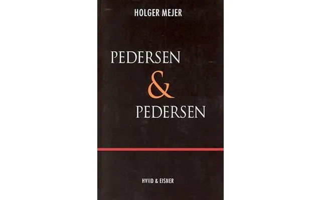 'pedersen & Pedersen. Og Andre Virksomheder' - Brugt Bog