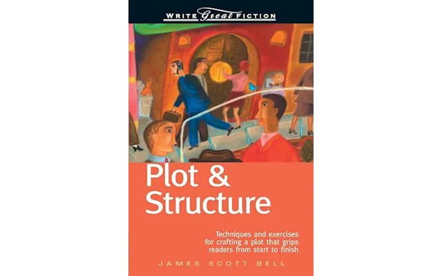 'plot And Structure' - Brugt Bog