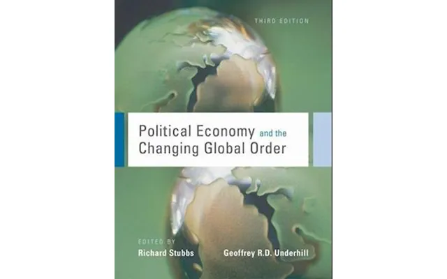 'political Economy And The Changing Global Order' - Brugt Bog
