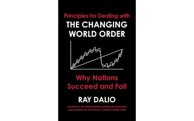'principles For Dealing With The Changing World Order' - Brugt Bog
