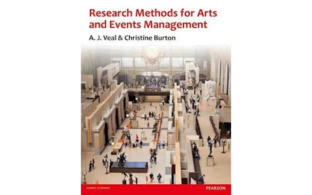 'research Methods For Arts And Event Management' - Brugt Bog