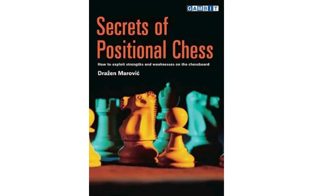 'secrets Of Positional Chess' - Brugt Bog