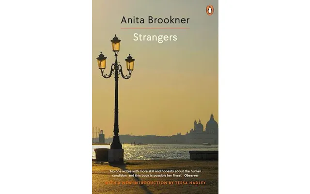 'strangers' - Anita Brookner