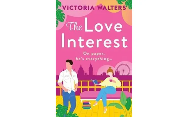 'the Love Interest' - Brugt Bog