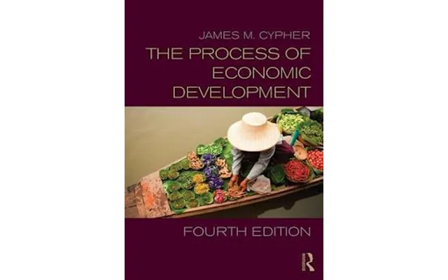 'the Process Of Economic Development' - Brugt Bog