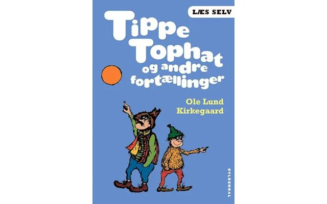 'tippe Tophat Og Andre Fortællinger' - Brugt Bog