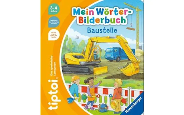 'tiptoi Mein Wörter-bilderbuch Baustelle' - Bog