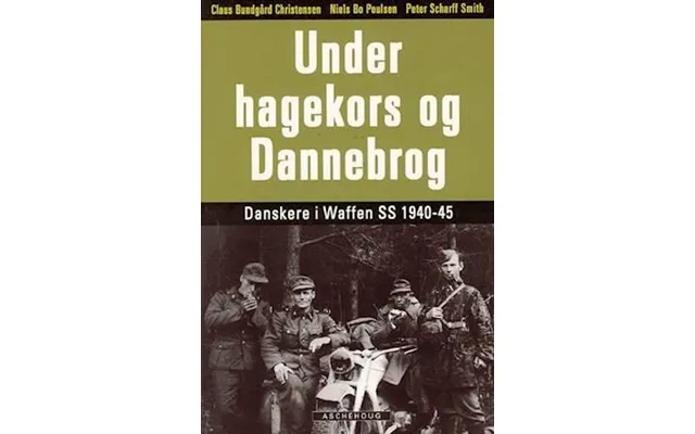 'under Hagekors Og Dannebrog' - Brugt Bog