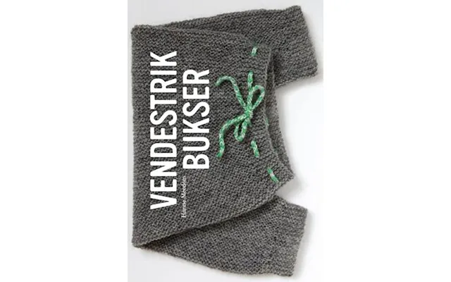 'vendestrik Bukser' - Brugt Bog