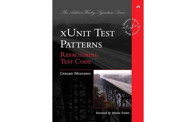 'xunit Test Patterns' - Brugt Bog