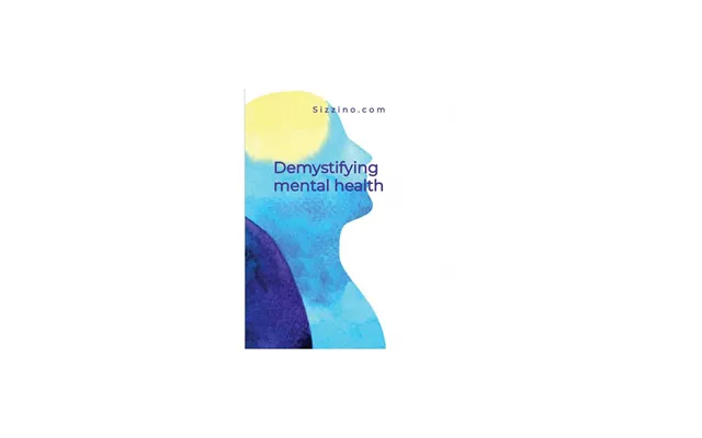Demystifying Mental Health