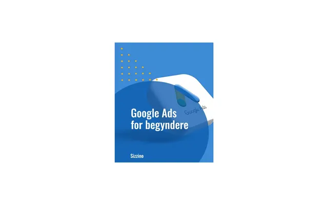Google Ads For Begyndere