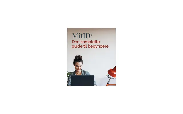 Mitid Den Komplette Guide Til Begyndere