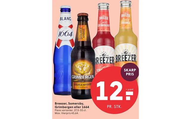 Breezer, Somersby, Grimbergen Eller 1664