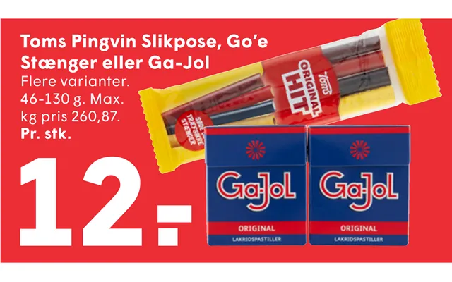 Toms Pingvin Slikpose, Go’e Stænger Eller Ga-jol