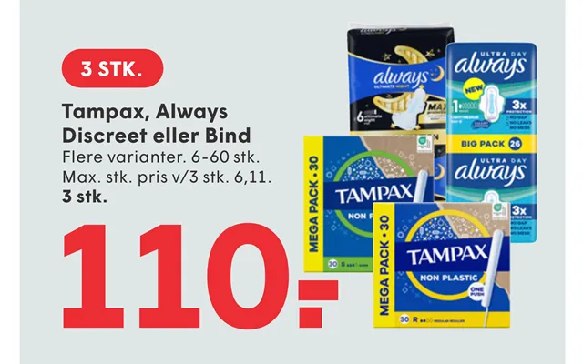 Tampax, Always Discreet Eller Bind