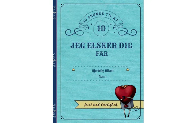 10 Grunde Til At Elske Far - A4 Bog
