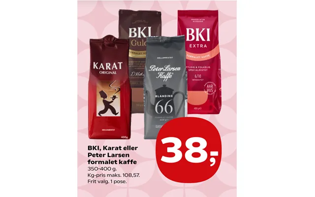 Bki, Karat Eller Peter Larsen Formalet Kaffe