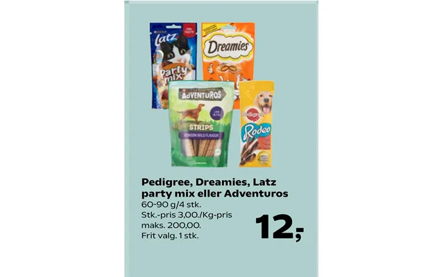 Pedigree, Dreamies, Latz Party Mix Eller Adventuros