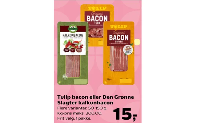 Tulip Bacon Eller Den Grønne Slagter Kalkunbacon