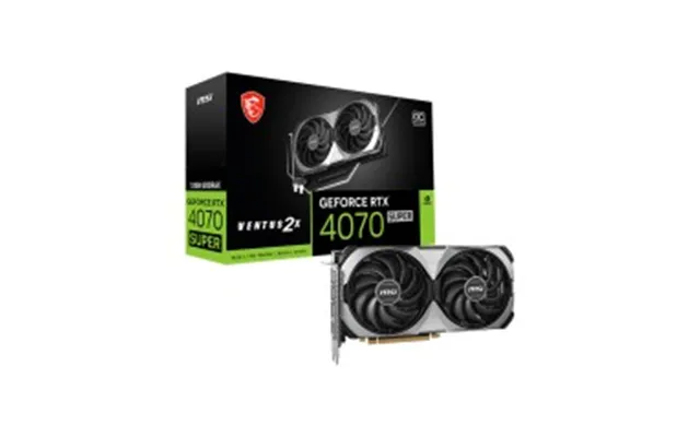 Msi Geforce Rtx 4070 Super 12gb Ventus 2x Oc