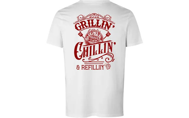 Grillin Chillin Refillin T-shirt - S