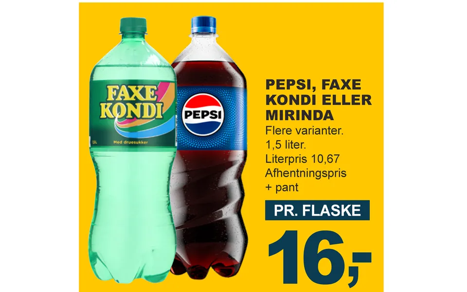 Pepsi, Faxe Kondi Eller Mirinda