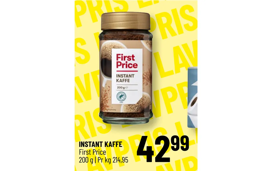 Instant Kaffe First Price
