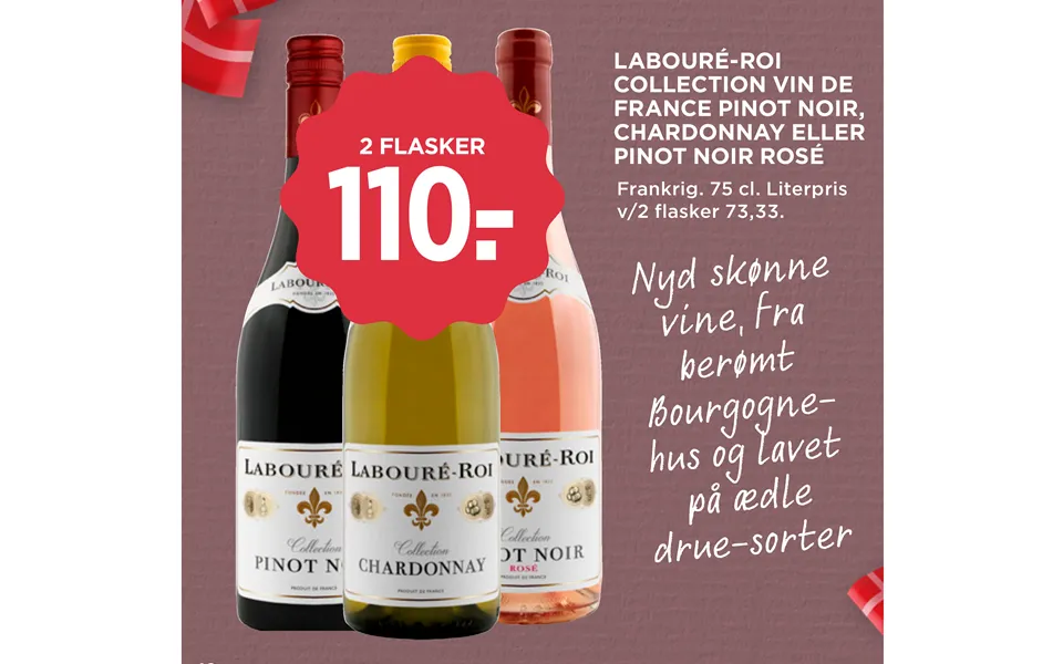 Laboure-roi collection wine dè france pinot noir, chardonnay or pinot noir rose
