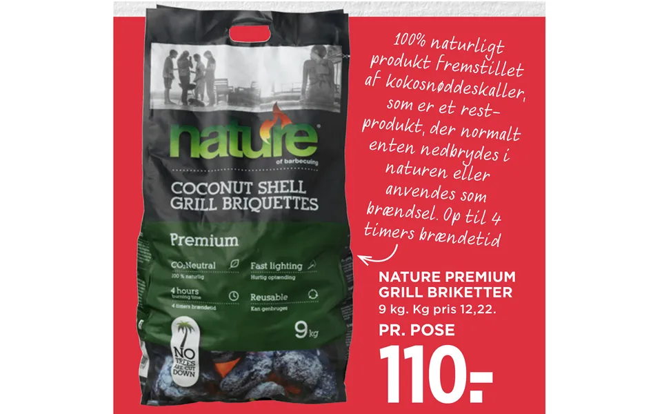Nature premium grill briquettes