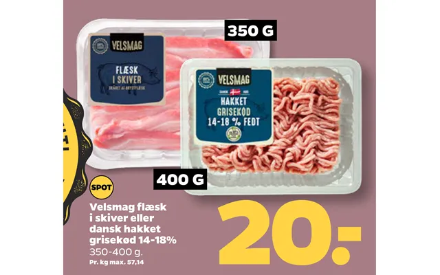 Velsmag Flæsk I Skiver Eller Dansk Hakket Grisekød 14-18% product image