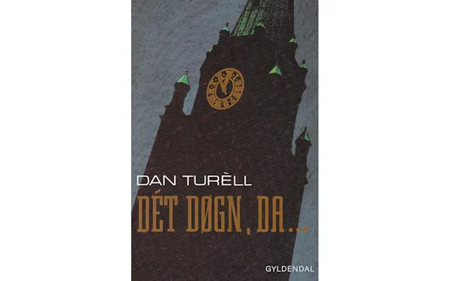 Dét Døgn, Da - -dan Turã Ll product image