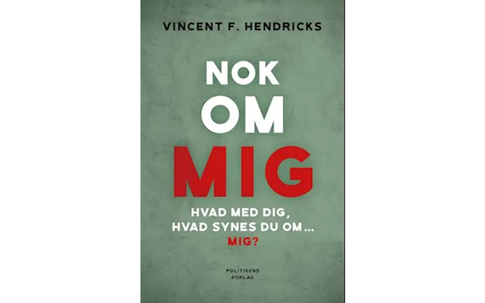 Nok Om Mig-vincent F. Hendricks