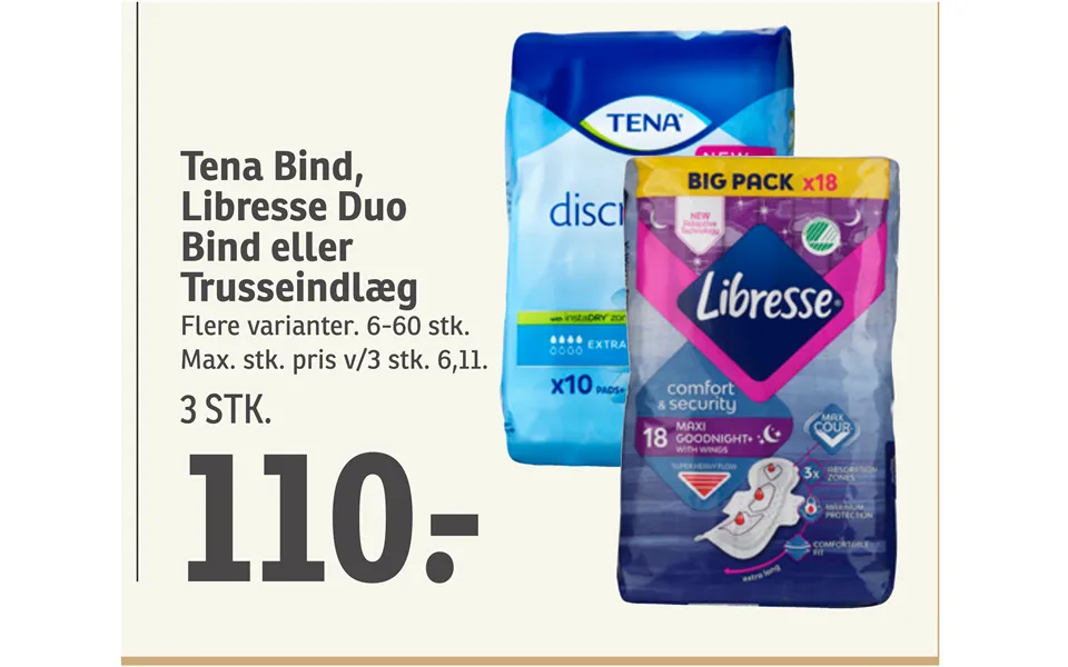 Tena Bind, Libresse Duo Bind Eller Trusseindlæg