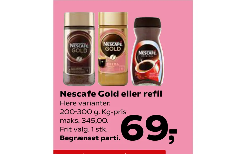 Nescafe gold or refill