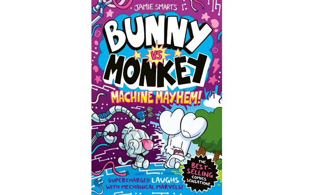 Bunny Vs Monkey Machine Mayhem A Phoenix Comic Book - From The Multi-million-selling Creative Genius Jamie Smart