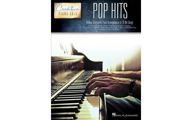 Pop Hits - Creative Piano Solo Unique, Distinctive Piano Arrangements Of 20 Hit Songs