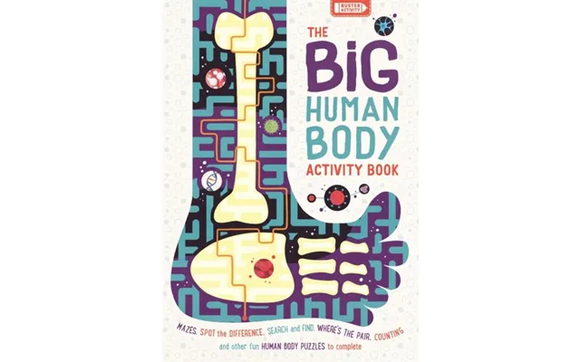 The Big Human Body Activity Book Fun - Fact-filled Biology Puzzles For Kids To Complete