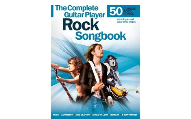 The Complete Guitar Player Rock Songbook