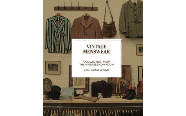 Vintage Menswear A Collection From The Vintage Showroom