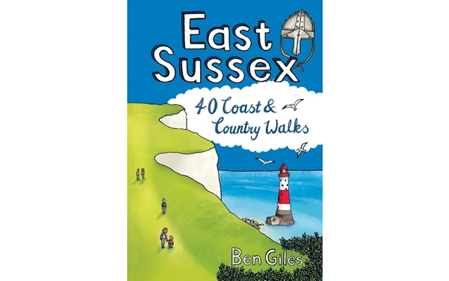 East Sussex - 40 Coast & Country Walks Book