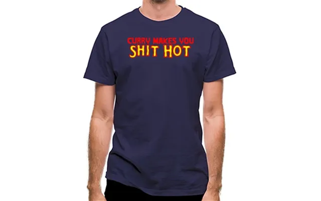 Curry Makes You Shit Hot Classic Fit.