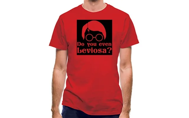 Do You Even Leviosa Classic Fit.