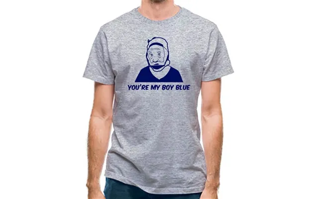 You're My Boy Blue Classic Fit.