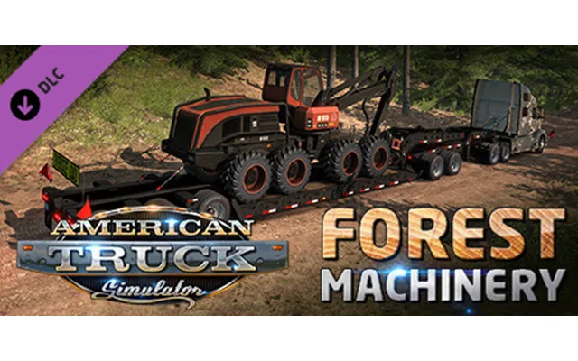American Truck Simulator - Forest Machinery Steam Key