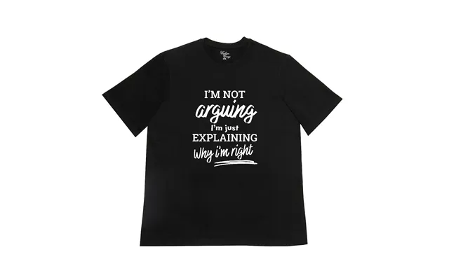 I'm Not Arguing Slogan Print T-shirt product image