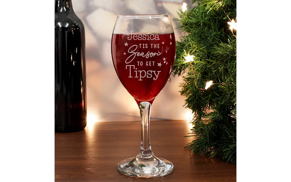 Personalised Tis The Season To Get Tipsy Wine Glass