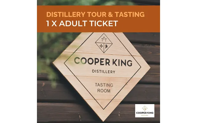 Cooper King Distillery Tour - 1 X Adult